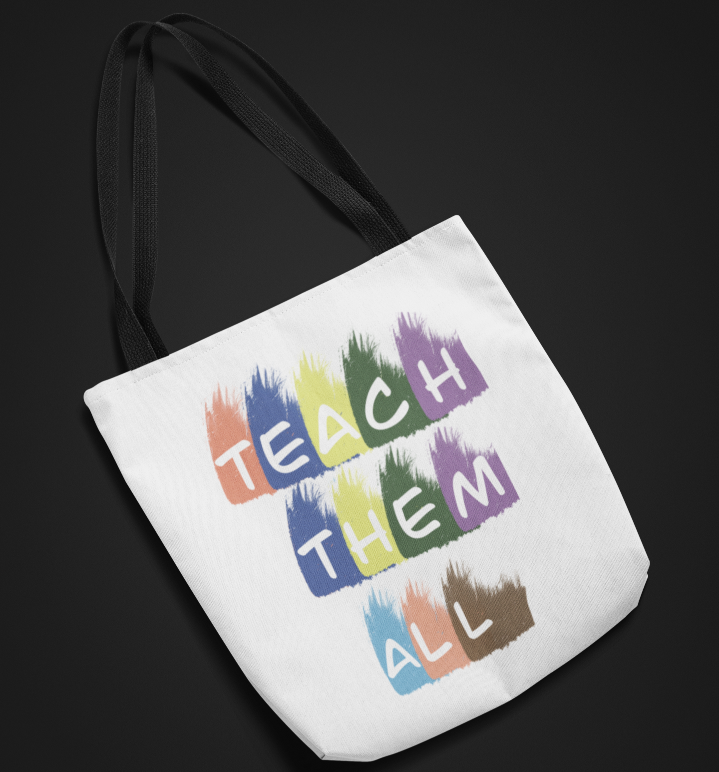 Teach Them All Tote