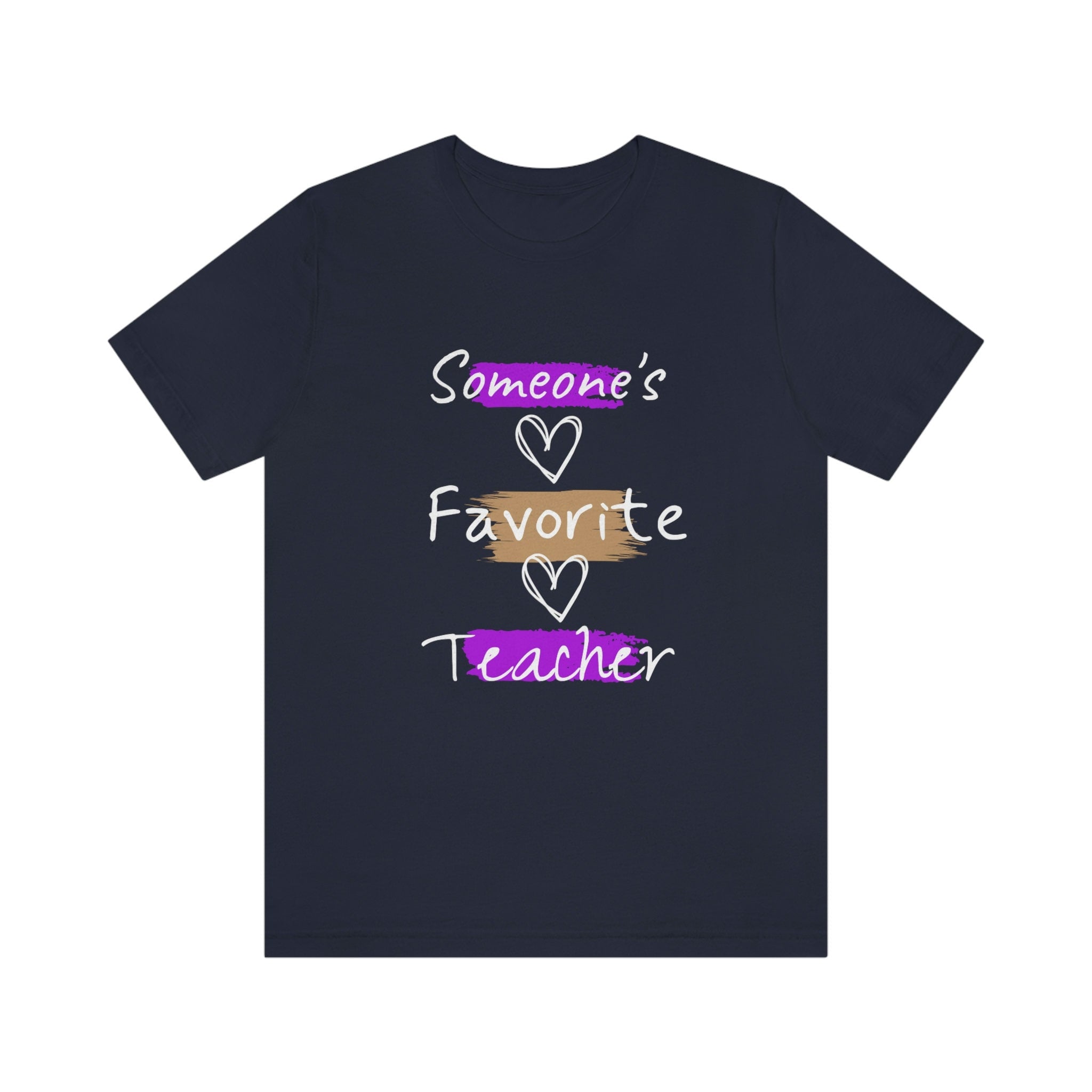 Someone's Favorite Teacher T-Shirt