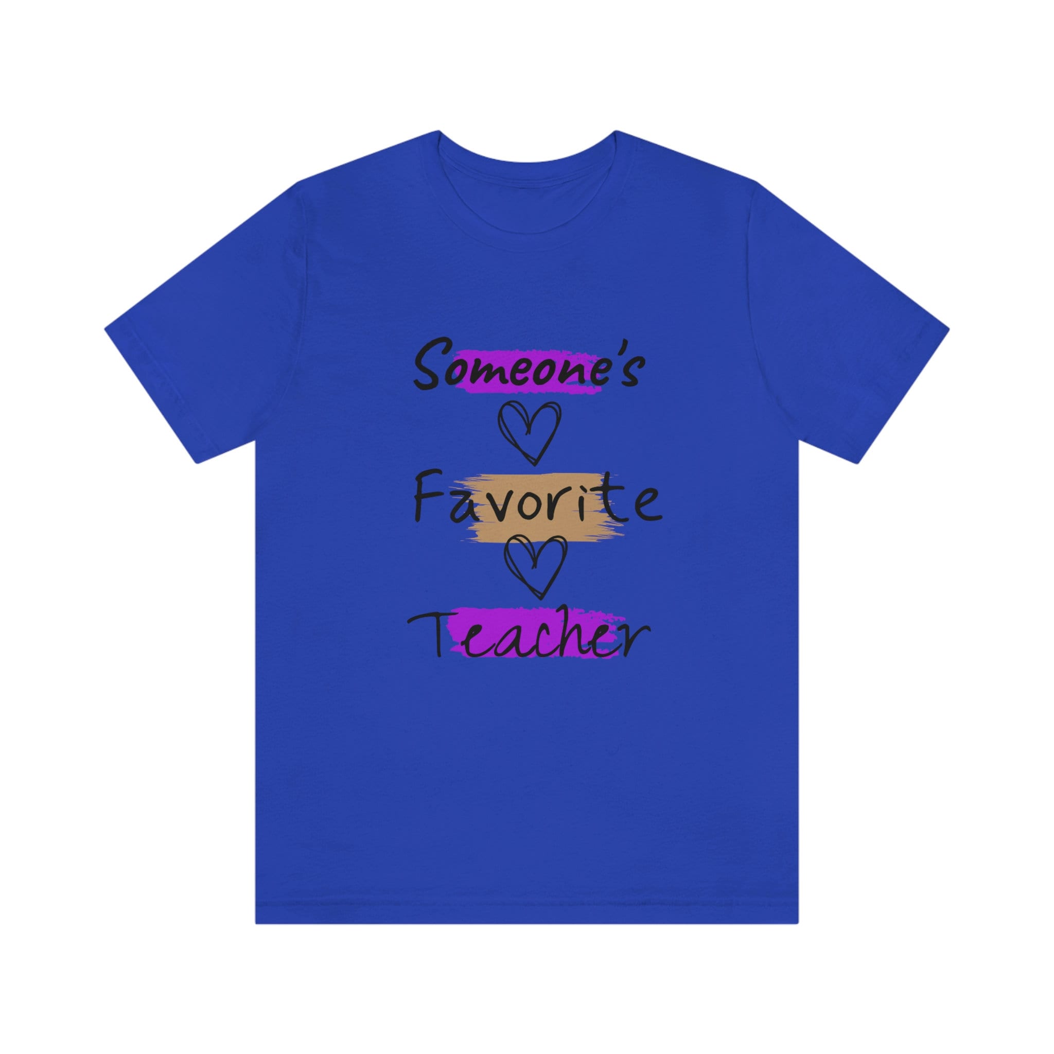 Someone's Favorite Teacher T-Shirt