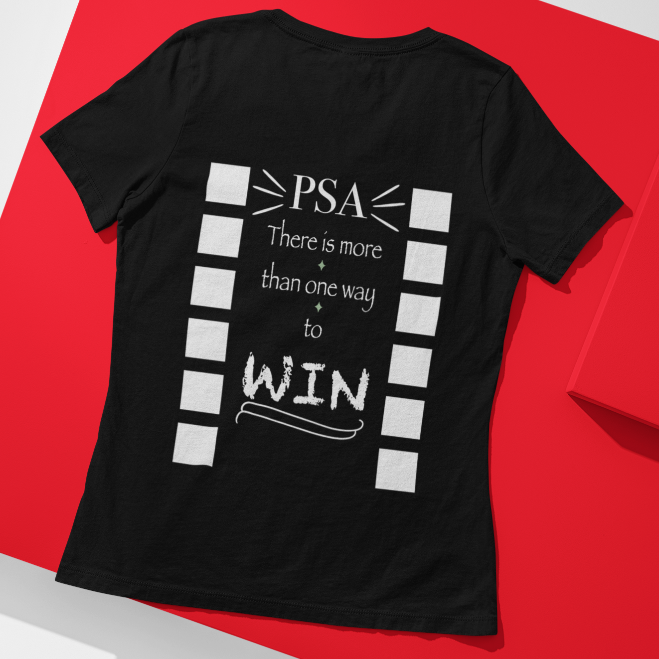 Way's To win T-Shirt