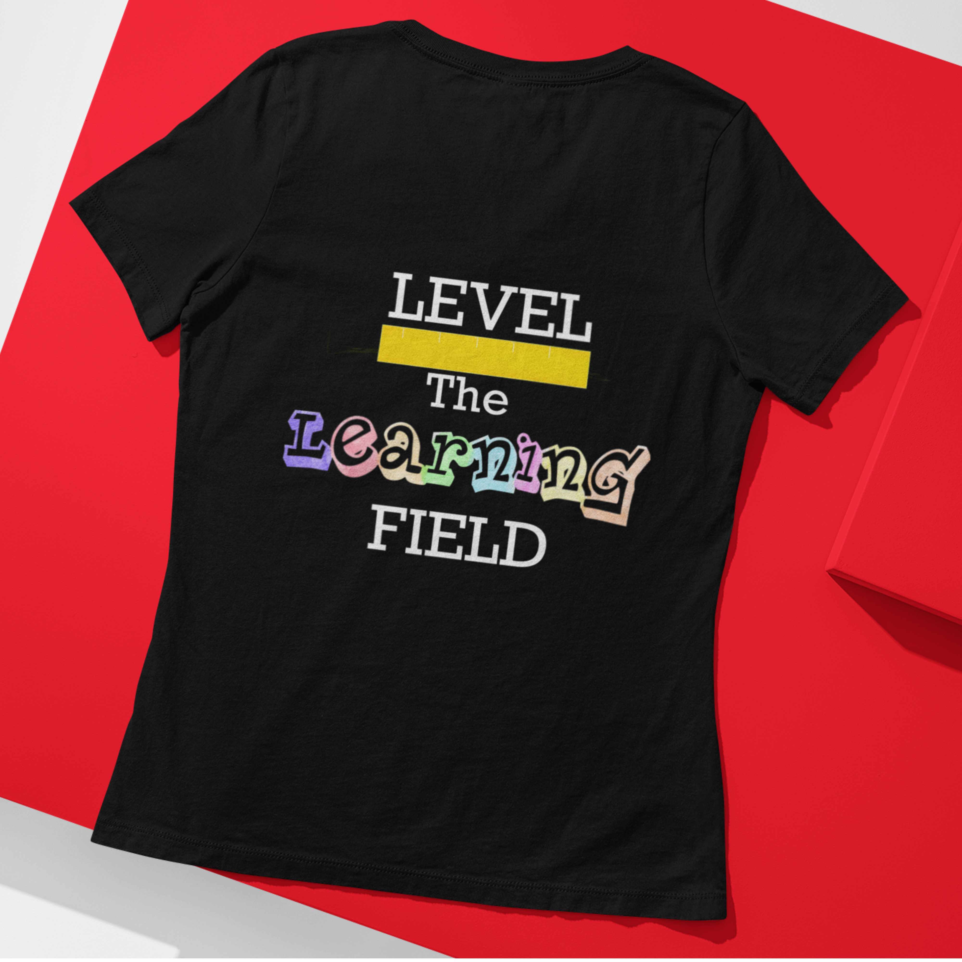 Level The Learning Field T-Shirt