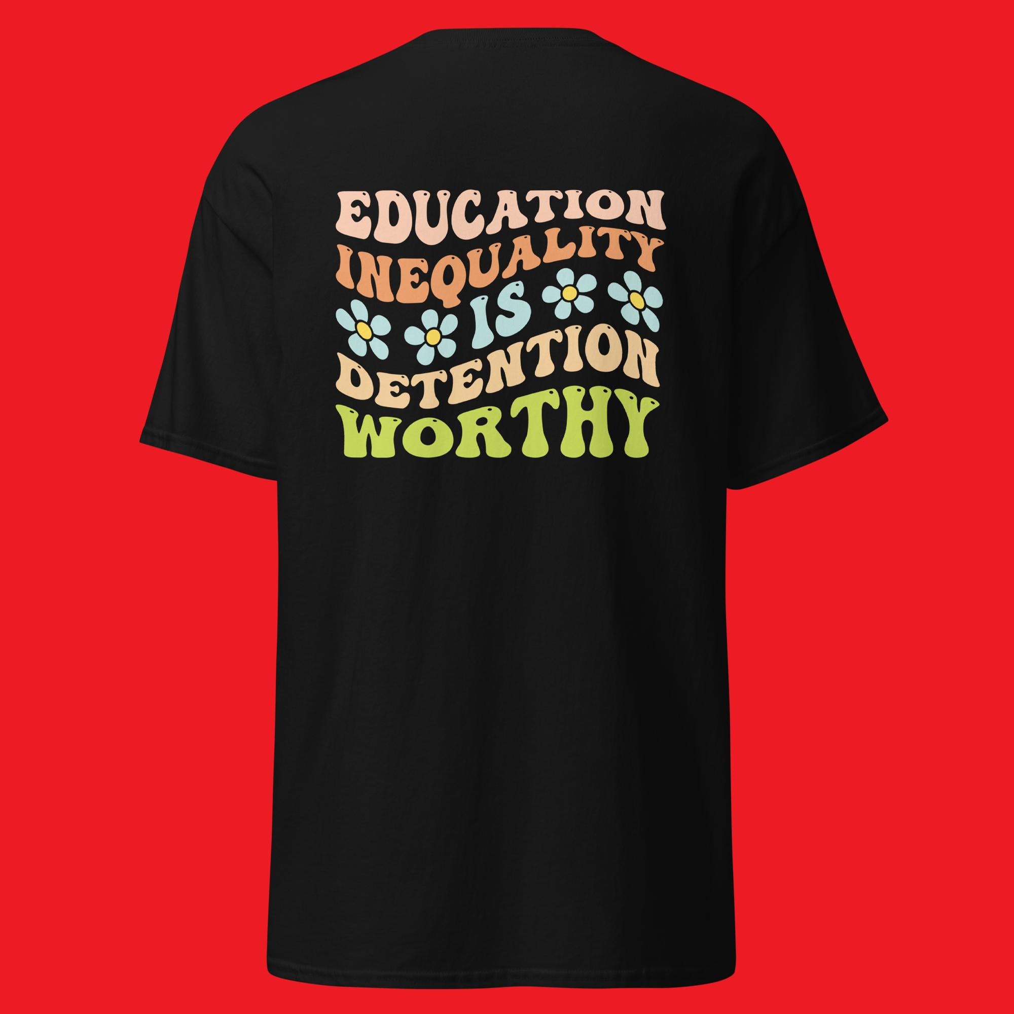 Detention Worthy T-Shirt