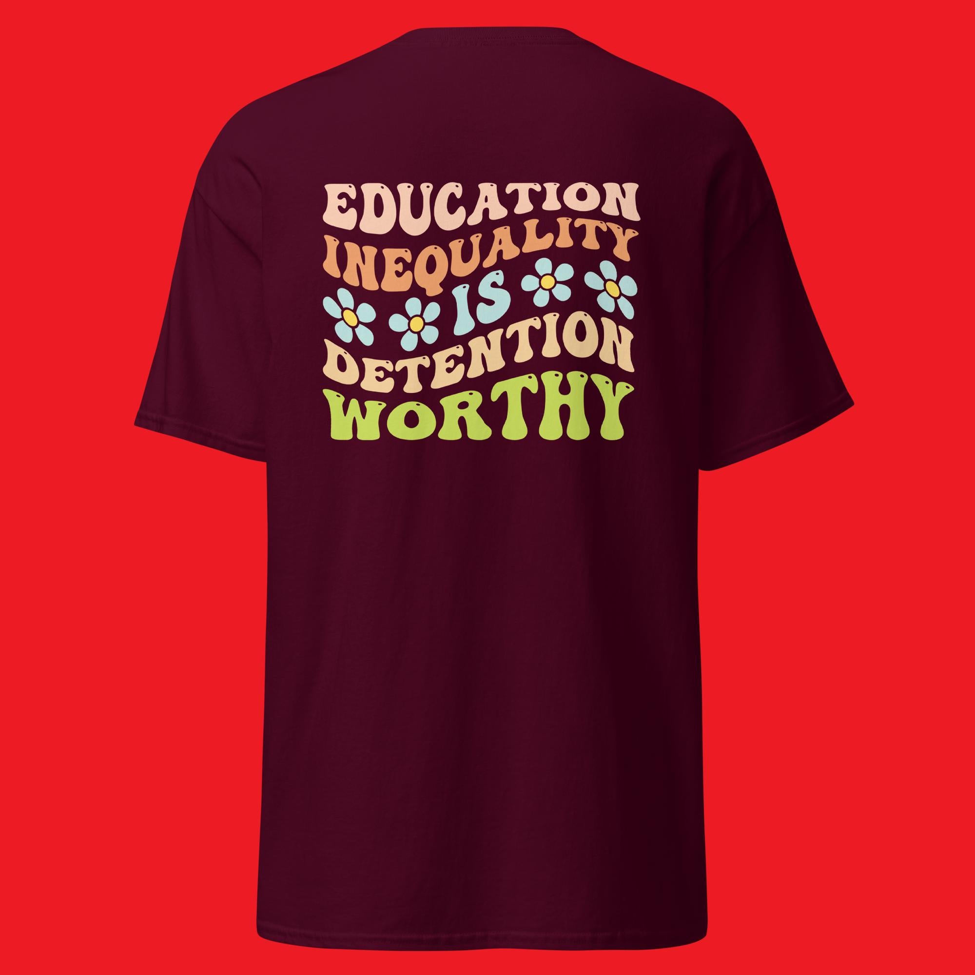 Detention Worthy T-Shirt