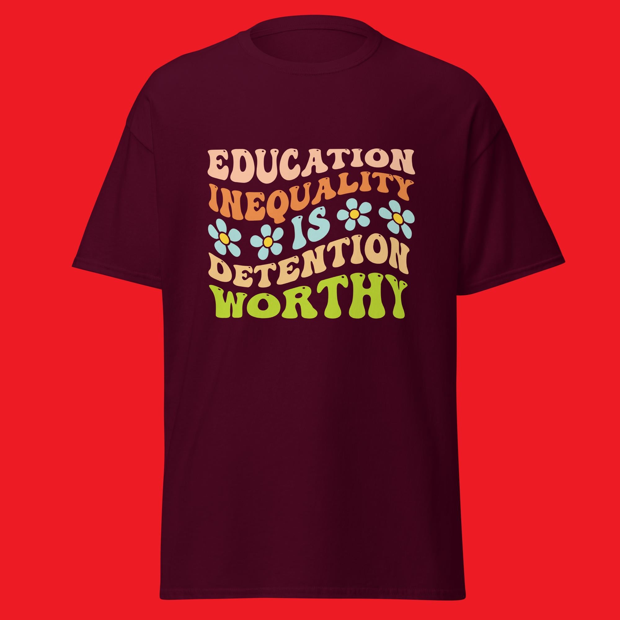 Detention Worthy T-Shirt